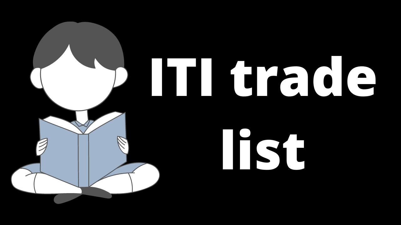 iti trade list